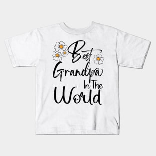 Best Grandpa In the World Happy Father's Day Kids T-Shirt